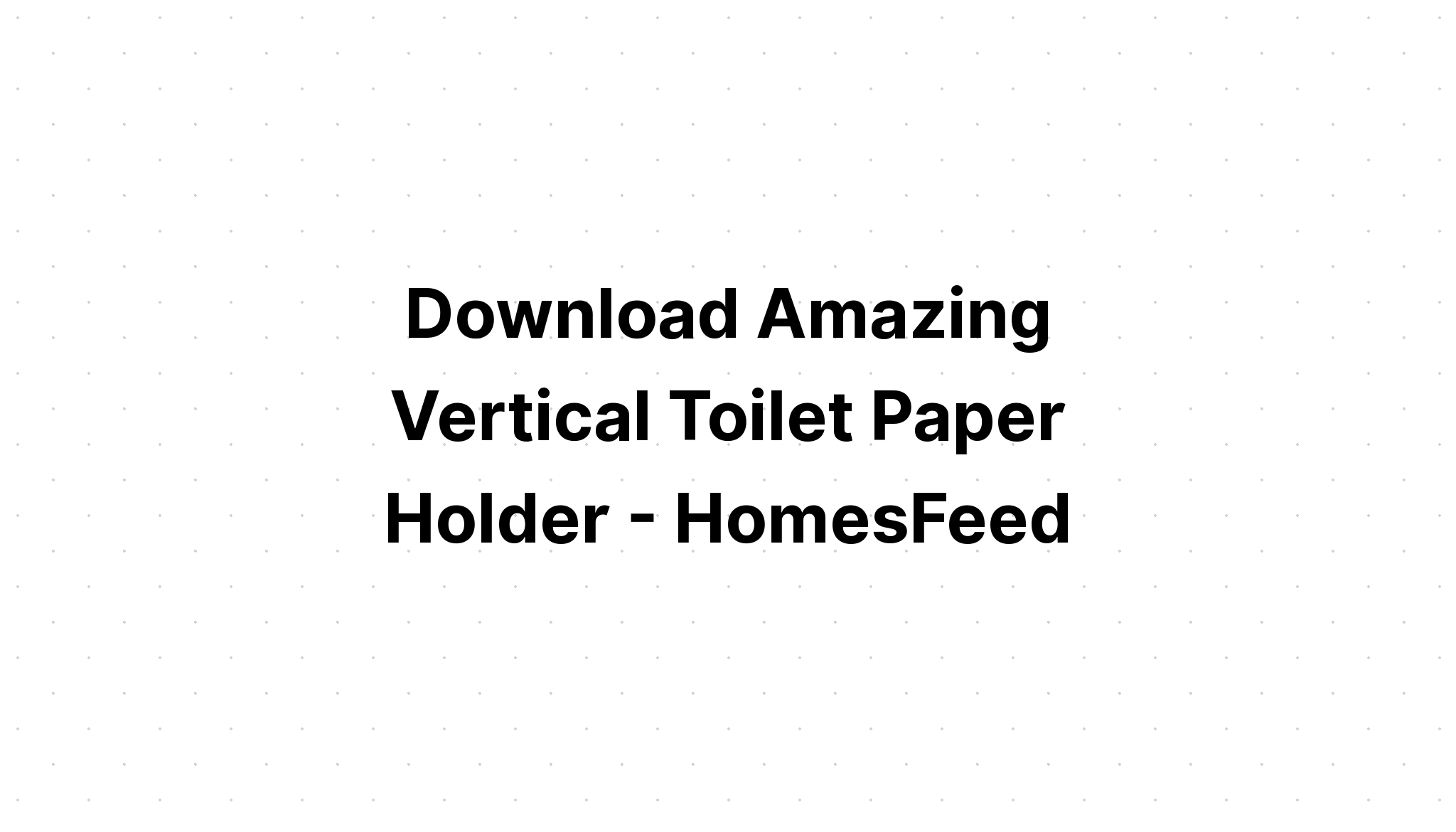 Download Toilet Paper Toilet Tissue Bathroom SVG File